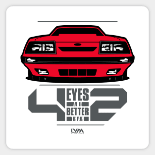 Four Eyes are Better than Two Fox Body Ford Mustang Sticker